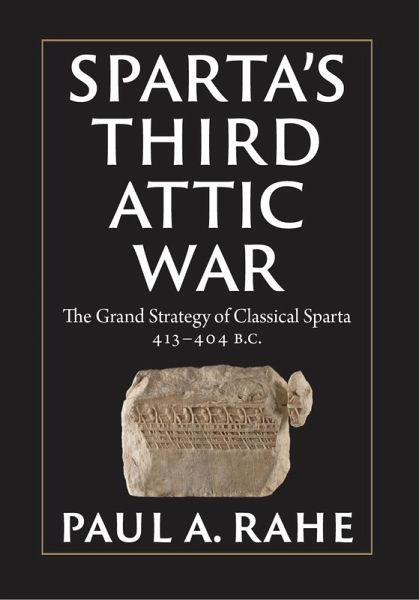 Sparta's Third Attic War (eBook, ePUB) Sparta's Third Attic War (eBook, ePUB)