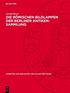 Cover Die römischen Bildlampen der Berliner Antiken-Sammlung (eBook, PDF)