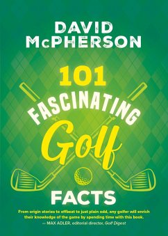 Cover 101 Fascinating Golf Facts (eBook, ePUB)