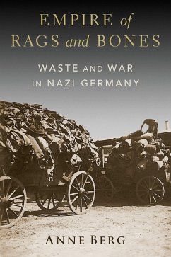 Empire of Rags and Bones (eBook, ePUB) - Berg, Anne