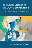 The Social Science of the COVID-19 Pandemic (eBook, PDF) The Social Science of the COVID-19 Pandemic (eBook, PDF)