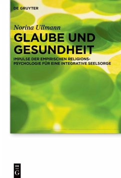 Glaube und Gesundheit (eBook, ePUB) - Ullmann, Norina