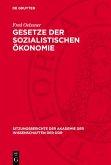Gesetze der sozialistischen Ökonomie (eBook, PDF) Gesetze der sozialistischen Ökonomie (eBook, PDF)