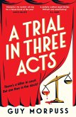 A Trial in Three Acts (eBook, ePUB)