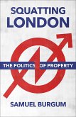 Squatting London (eBook, ePUB)