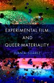 Experimental Film and Queer Materiality (eBook, ePUB)