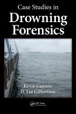 Case Studies in Drowning Forensics (eBook, ePUB)