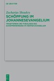 Schöpfung im Johannesevangelium (eBook, PDF)
