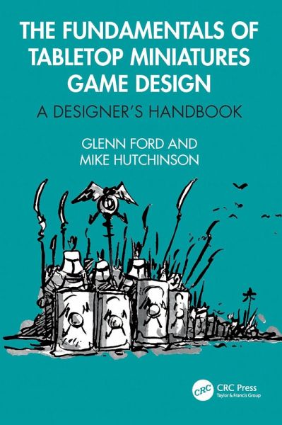 The Fundamentals of Tabletop Miniatures Game Design (eBook, PDF)