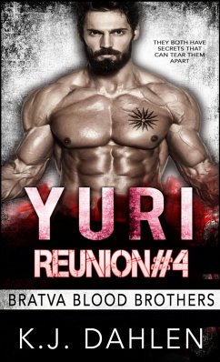 Cover Yuri Bratva Blood Brothers Reunion (Reunion Series, #4) (eBook, ePUB)