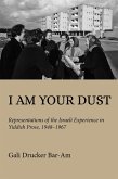 I Am Your Dust (eBook, ePUB)