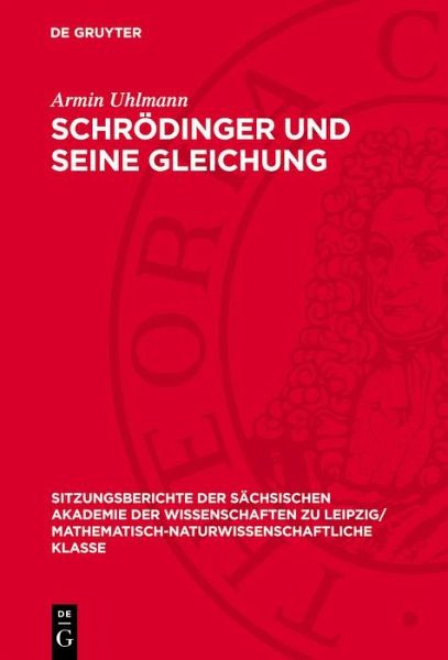 Schrödinger und seine Gleichung (eBook, PDF)