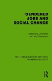 Gendered Jobs and Social Change (eBook, ePUB)