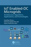 IoT Enabled-DC Microgrids (eBook, ePUB) IoT Enabled-DC Microgrids (eBook, ePUB)