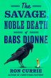 The Savage, Noble Death of Babs Dionne... - Bild 1
