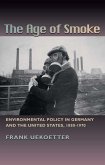 The Age of Smoke (eBook, PDF)