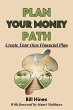Plan Your Money Path: Create Your Own... - Bild 1