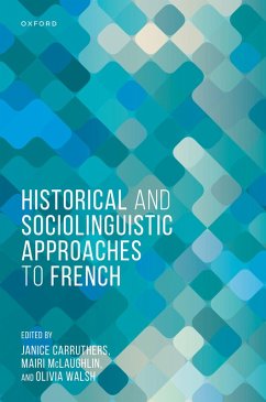 Cover Historical and Sociolinguistic Approaches to French (eBook, ePUB)