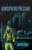 Atmospheric Pressure 2: The Rise of the Resistance (eBook, ePUB)