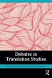 Debates in Translation Studies (eBook,... - Bild 1