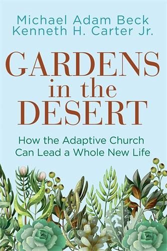 Gardens in the Desert (eBook, ePUB)