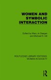Women and Symbolic Interaction (eBook, PDF)