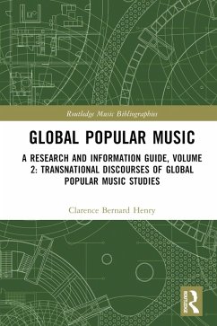 Global Popular Music (eBook, PDF) - Henry, Clarence Bernard