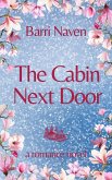 The Cabin Next Door (eBook, ePUB) The Cabin Next Door (eBook, ePUB)