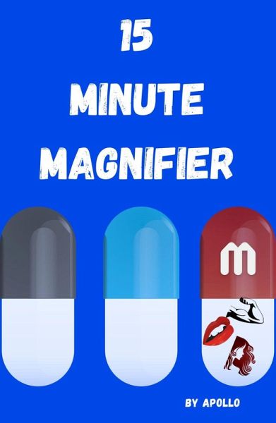 15 Minute Magnifier (eBook, ePUB) 15 Minute Magnifier (eBook, ePUB)