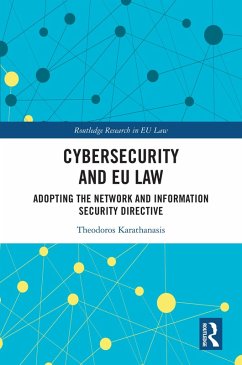 Cybersecurity and EU Law (eBook, PDF) - Karathanasis, Theodoros