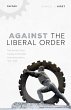 Against the Liberal Order (eBook, ePUB) - Bild 1