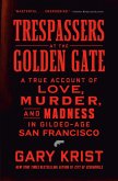 Trespassers at the Golden Gate (eBook, ePUB) Trespassers at the Golden Gate (eBook, ePUB)
