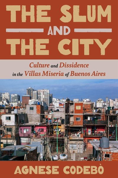 The Slum and the City (eBook, ePUB) The Slum and the City (eBook, ePUB)