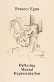 Deflating Mental Representation (eBook, ePUB) Deflating Mental Representation (eBook, ePUB)