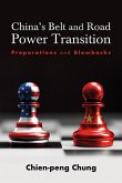 China's Belt and Road Power Transition (eBook, ePUB) China's Belt and Road Power Transition (eBook, ePUB)