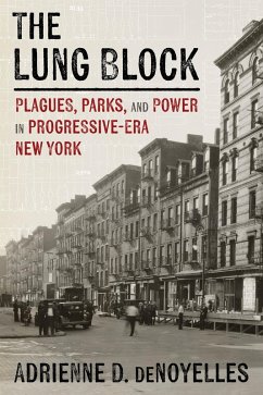 The Lung Block (eBook, ePUB) - Denoyelles, Adrienne