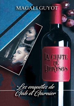 La chute de Dionysos (eBook, ePUB) - Guyot, Magali