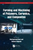 Forming and Machining of Polymers, Ceramics, and Composites (eBook, PDF)