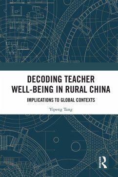 Cover Decoding Teacher Well-being in Rural China (eBook, PDF)