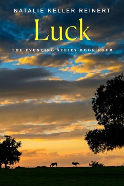 Luck (eBook, ePUB) - Reinert, Natalie Keller