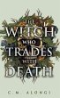 The Witch who Trades with Death (eBook,... - Bild 1