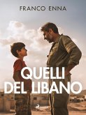 Quelli del Libano (eBook, ePUB) Quelli del Libano (eBook, ePUB)