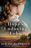 Hope's Enduring Echo (eBook, ePUB) Hope's Enduring Echo (eBook, ePUB)