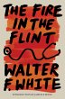 The Fire in the Flint (eBook, ePUB) - Bild 1