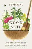 Good Soil (eBook, ePUB)