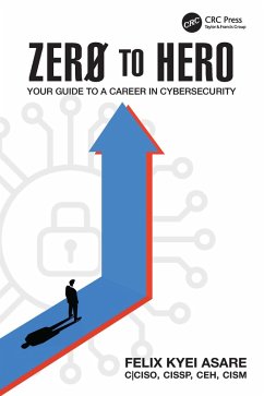 Zero to Hero (eBook, PDF) - Asare, Felix Kyei