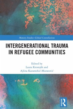 Intergenerational Trauma in Refugee Communities (eBook, PDF)