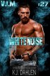 White Noise (Vengeance Is Mine, #27)... - Bild 1