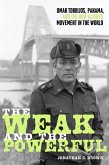 The Weak and the Powerful (eBook, ePUB) The Weak and the Powerful (eBook, ePUB)