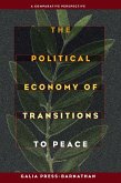 The Political Economy of Transitions to Peace (eBook, PDF)